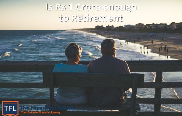 1 Crore enough to Retire