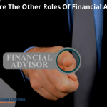 Other Roles Of Financial Advisor
