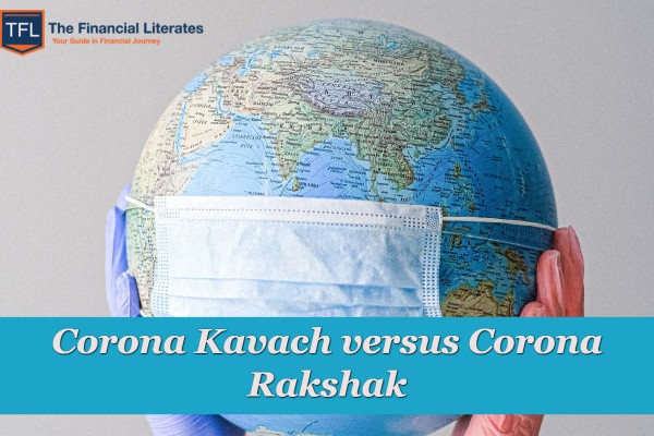 Corona Kavach versus Corona Rakshak